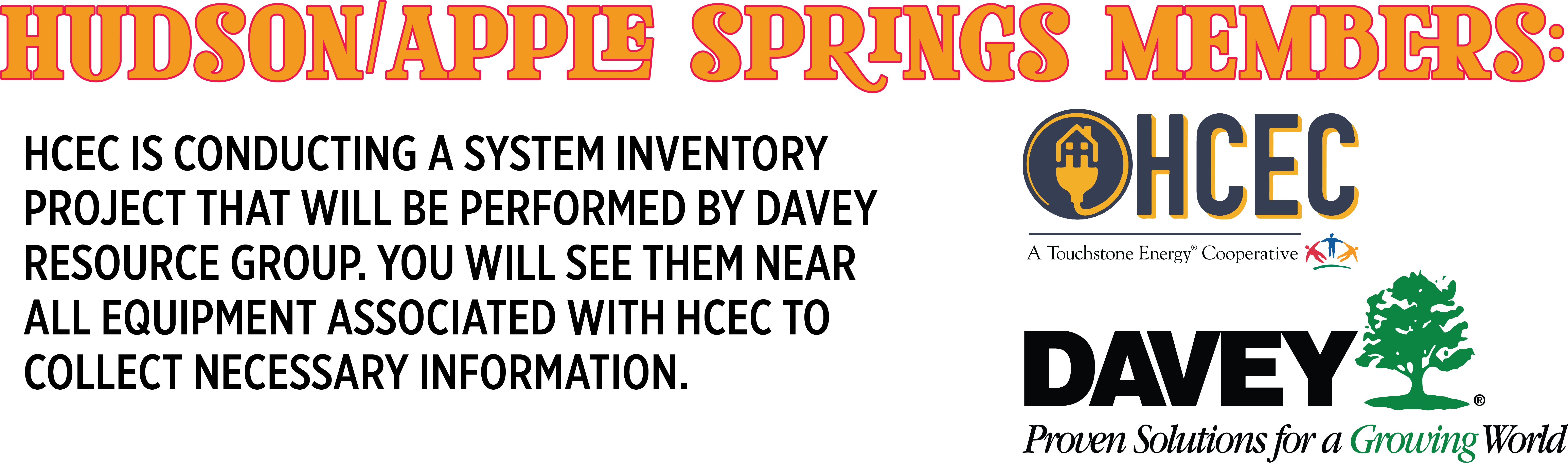 SYSTEM INVENTORY PROJECT INFORMATION IN HUDSON AND APPLE SPRINGS HCEC LOGO AND DAVEY RESOURCE LOGO