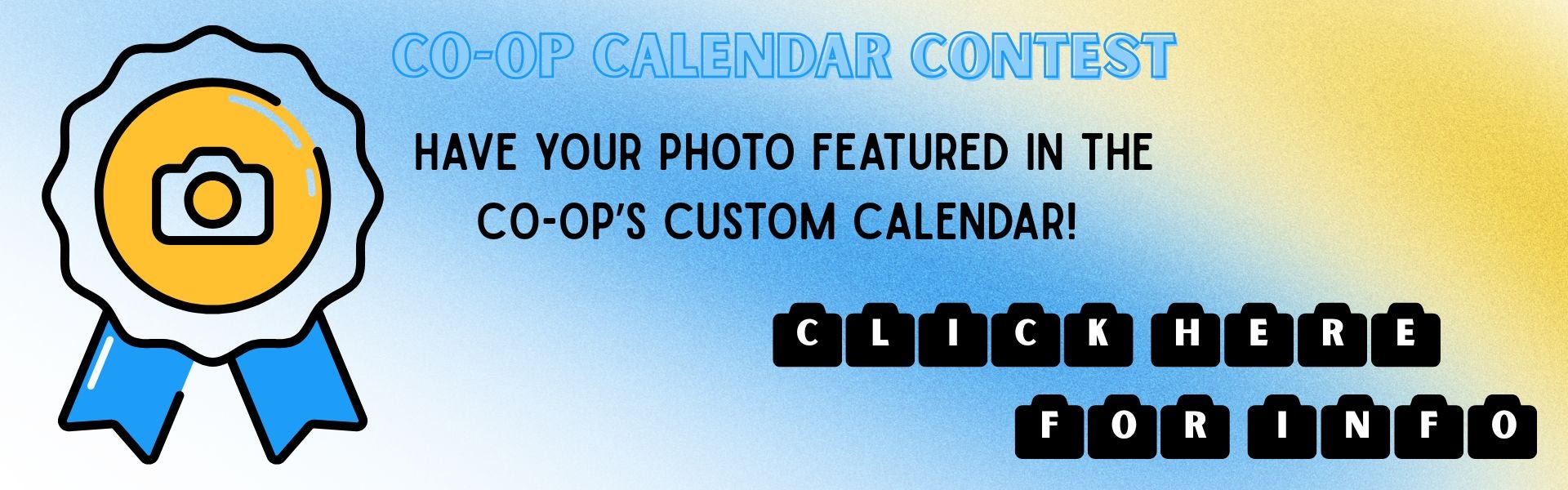 Information about the HCEC Calendar Contest  blue and yellow background with a ribbon and a camera icon