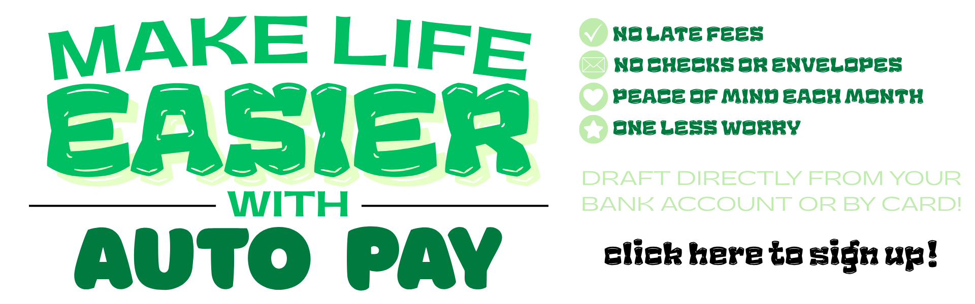 Information about signing up for AutoPay